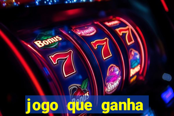 jogo que ganha dinheiro sem depositar